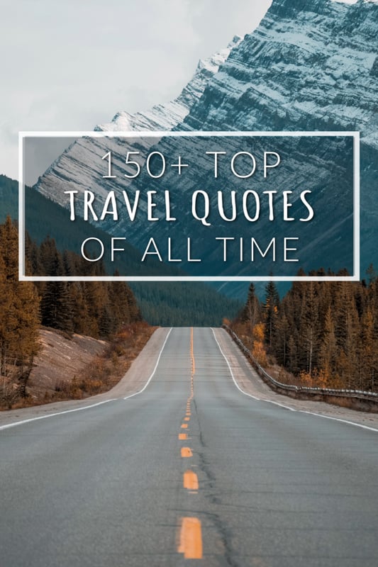 Quotes about traveling the world that everyone will appreciate